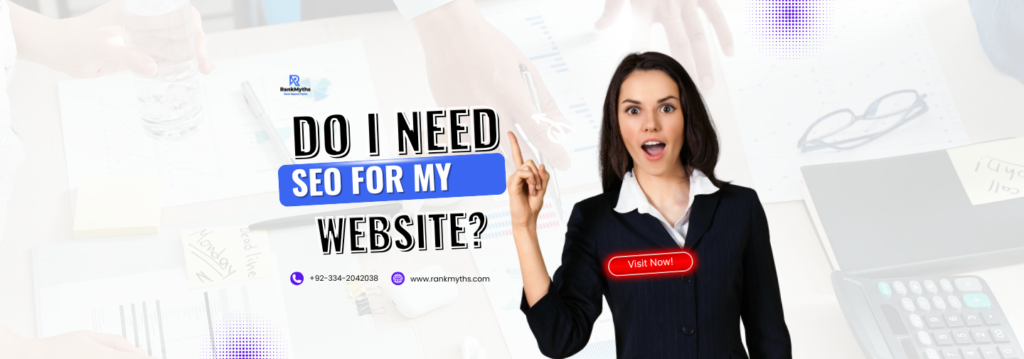 Do I need SEO for my website